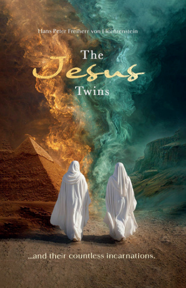 The Jesus Twins: And their Countless Incarnations
